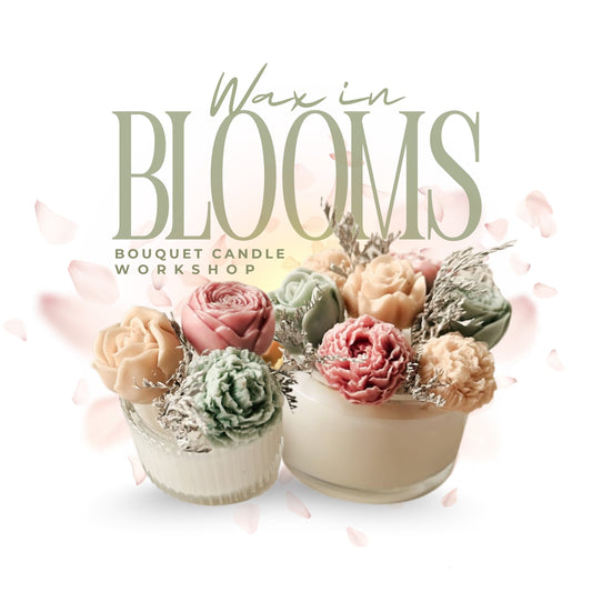 Wax in Blooms: Bouquet Candle Workshop (September 13)