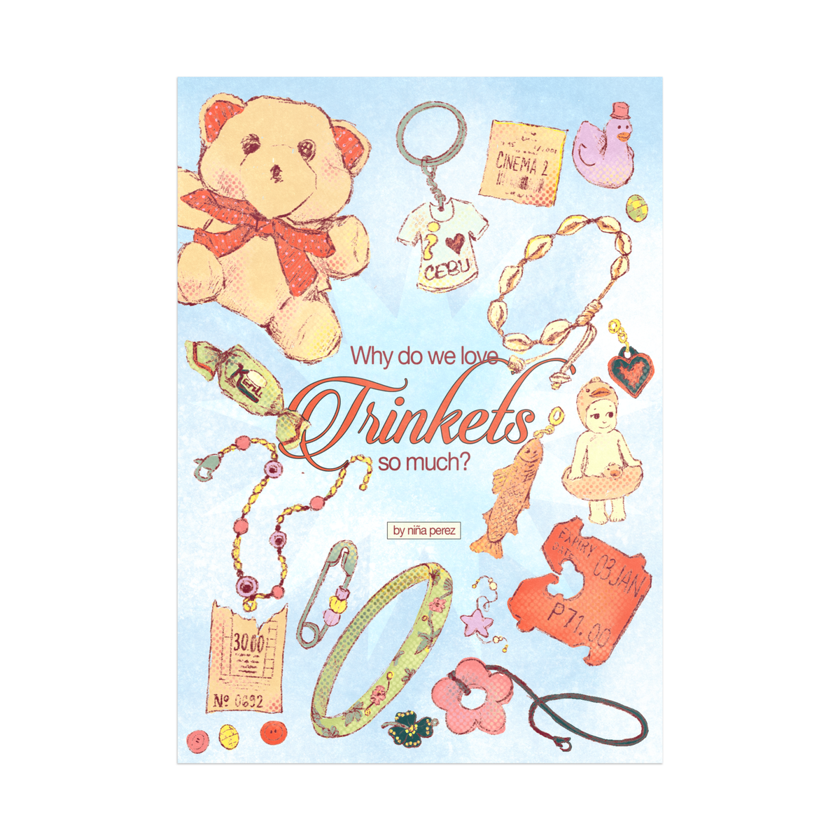 Why do we love trinkets so much? (Posterzine)